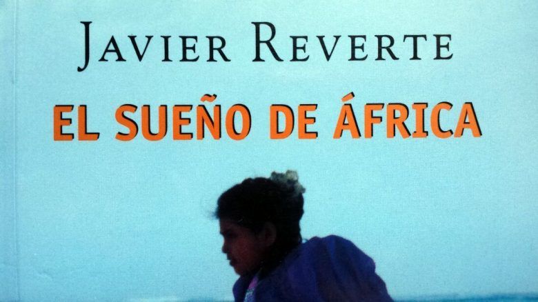 El Sueno De Africa - Javier Reverte